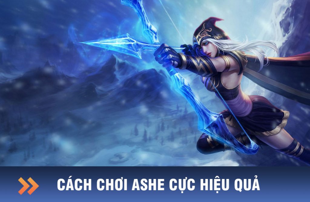 cách chơi ashe