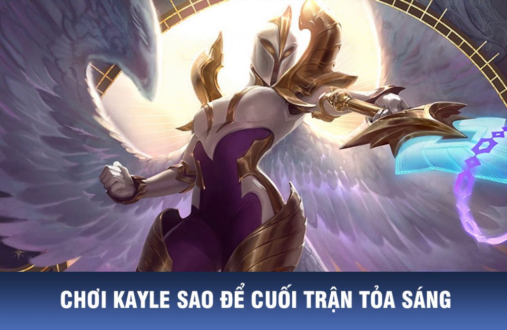 cách chơi kayle