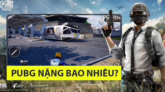 PUBG nặng bao nhiêu GB?