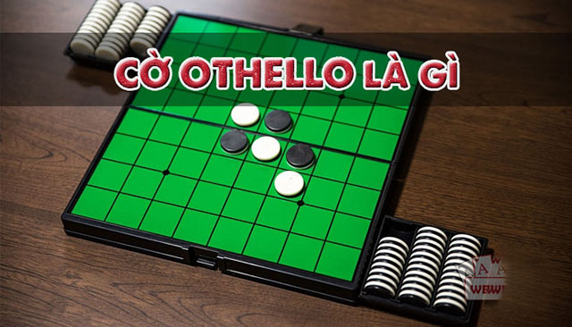 Cờ Othello là gì?