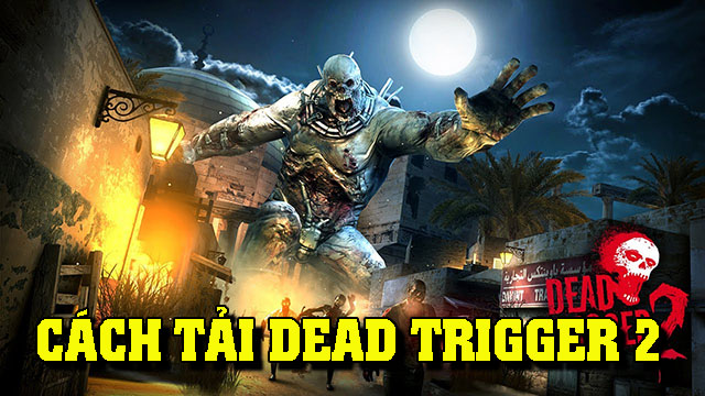 Dead Trigger 2