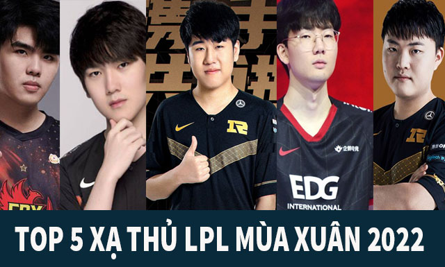 Top 5 xạ thủ LPL Mùa Xuân 2022